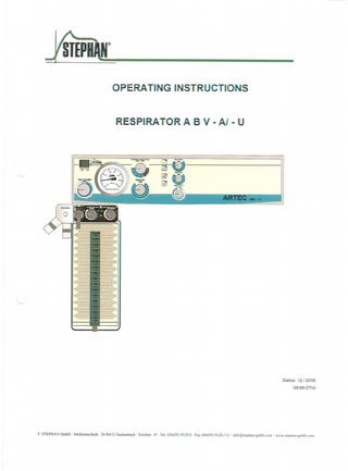 OPERATING INSTRUCTIONS Respirator ABV-AI U I  Table of Contents  1. Attention  3  Manufacturer:  4  2. Design and description of functions  5  2.1 Overview  5  2.2 Technical function during the "inspiratory phase"  6  2.3 Technical function during the "expiratory phase"  7  2.4 Technical function during "manual respiration"  8  2.5 Respirator with patient component.  9  2.6 Adjusting respirator parameters  10  3. MODIFICA TIONS AND OPTIONS  15  4. OPERA TION CHECK  16  4.1 Leakage test of complete system  16  4.2 PEEP (postive end expiratory pressure)  18  4.3 PLATEAU (upper pressure limit)  19  4.4 Respirator function  19  4.5 Pressure monitor  20  5. Cleaning the respirator.  21  5.1 Patient component  21  5.1.1 Disassembly  21  5.1.2 Cleaning  21  5.1.3 Sterilisation  22  5.1.4 Re-assembly  22  5.1.5 Front panel and housing of the respirator  22  "-'"  6. Calibration  23  7. Troubleshooting Guide  24  8. SPECI FICATIONS  26  8.1 Respirator module  26  8.2 Patient component  27  8.3 Pressure monitor  28  9. Maintenance and Servicing  29  2  