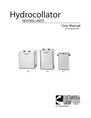TABLE OF CONTENTS  Hydrocollator® Heating Units  Foreword... 2 Precautionary Definitions... 2-3 Nomenclature... 4-6 Technical Specifications... 7-8 Setup... 9 Operation... 9 Troubleshooting... 10 Replacement Parts...11-16 Maintenance... 17-18 Warranty... 19  Hydrocollator® is a registered trademark of Chattanooga Group. HotPac™ is a trademark of Chattanooga Group.  ©2006 Encore Medical Corporation or its affiliates, Austin, Texas, USA. Any use of editorial, pictorial or layout composition of this publication without express written consent from Chattanooga Group of Encore Medical, L.P. is strictly prohibited. This publication was written, illustrated and prepared for print by Chattanooga Group of Encore Medical, L.P.  ISO 13485 CERTIFIED  1  