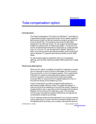 800 Series Ventilator System Operator’s Manual Addendum Rev C Tube compensation options