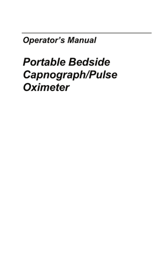 Portable Bedside CapnographPulse Oximeter Operators Manual May 2010