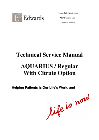 AQUARIUS – Regular Technical Service Manual Rev B Ver 6. Citrate Released Aug 2008