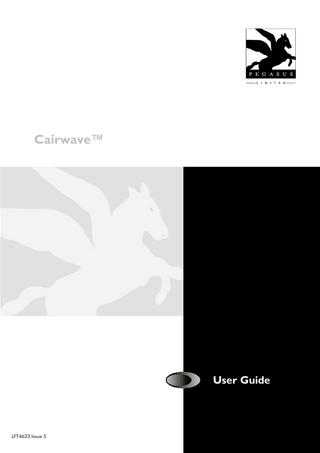 Cairwave™  User Guide  LFT4623 Issue 5 LFT11099 Issue 3  