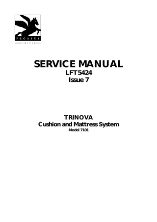 SERVICE MANUAL LFT5424 Issue 7  TRINOVA Cushion and Mattress System Model 7101  
