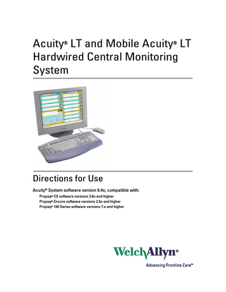 Acuity LT and Mobile LT Hardwired Central Monitoring System - Directions for Use Sw Ver 6.4x