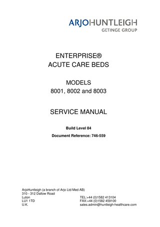 TABLE OF CONTENTS 1  INTRODUCTION  1-1  1.1  About This Manual... 1-1  1.2  Product Description ... 1-2  1.3  Contact Information... 1-4  2  OPERATIONAL MAINTENANCE  2.1  General ... 2-1  2.2  Cleaning... 2-1  2.3  Disinfecting ... 2-1  3  PREVENTIVE MAINTENANCE  3.1  General ... 3-1  3.2  Castors and Brakes ... 3-1  4  TESTING  4.1  Preliminary ... 4-2  4.2  Power Operated Functions ... 4-2  4.3  Battery Operation ... 4-3  4.4  Manual Functions ... 4-4  5  TROUBLESHOOTING  5-1  6  SERVICING INSTRUCTIONS  6-1  6.1  General ... 6-1  6.2  Tools and Equipment ... 6-4  6.3  Brake Pedal – Replacement ... 6-5  6.4  Castors – Replacement ... 6-6  6.5  Mains Lead, Battery & Power Supply – Replacement (Model 8002) ... 6-8  6.6  Mains Lead, Battery & Power Supply – Replacement (Models 8001 & 8003)... 6-10  6.7  Base Junction Box – Replacement  ... 6-12  6.8  Control Box – Replacement ... 6-14  6.9  Junction Box/Underbed Light Unit – Replacement... 6-16  6.10  Attendant Control Panel (ACP) – Replacement (Model 8001) ... 6-17  2-1  3-1  4-2  iii  746-559-2 05/10  