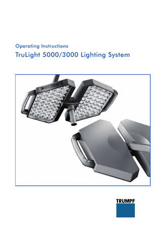 Operating Instructions  TruLight 5000/3000 Lighting System  
