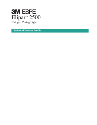 Elipar 2500 Halogen Curing Light Technical Product Profile 2003