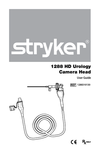 1288 HD Urology Camera Head User Guide 1288310130  