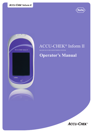 ACCU-CHEK® Inform II BLOOD GLUCOSE MONITORING SYSTEM  Operator’s Manual  