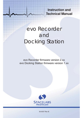 evo Recorder and Docking Station Instruction and Technical Manual Rev B