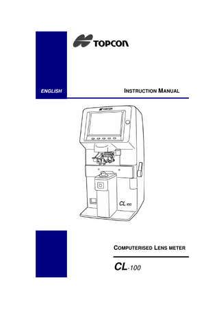 ENGLISH  INSTRUCTION MANUAL  COMPUTERISED LENS METER  CL-100  