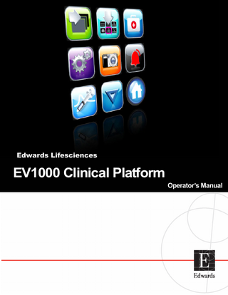 Edwards Lifesciences  EV1000 Clinical Platform Operator’s Manual  