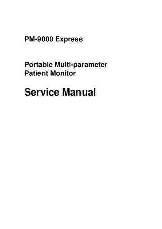 PM-9000 Express  Portable Multi-parameter Patient Monitor  Service Manual  