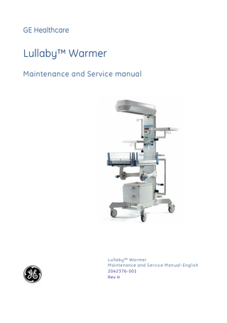 Lullaby Warmer Maintenance and Service Manual Rev H