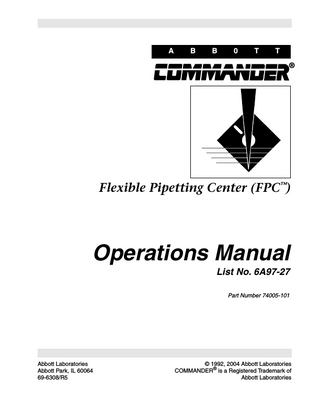 COMMANDER Flexible Pipetting Center (FPC) Operations Manual June 2004