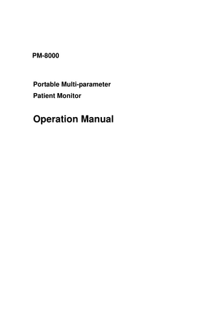 PM-8000  Portable Multi-parameter Patient Monitor  Operation Manual  