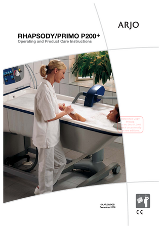 ARJO RHAPSODY PRIMO P200+ Operating and Product Care Instructions Dec 2006