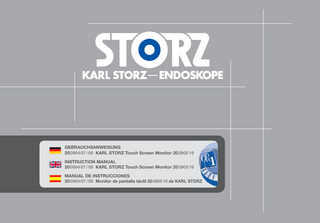 20 090407, 08 KARL STORZ Touch Screen Monitor 20 0905 19 Instruction Manual Ver 1.1.0 March 2013