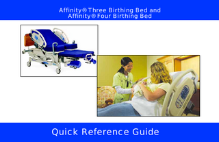 Affinity Three and Four Birthing Bed Quick Reference Guide Rev 3 Nov 2011