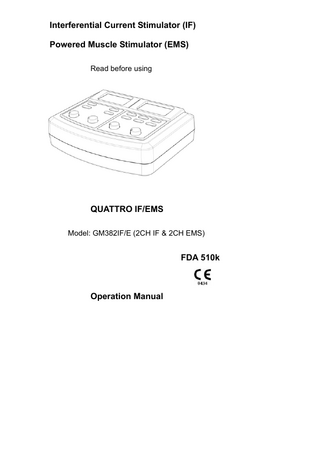 QUATTRO EMS Model GM382IF and E (2CH IF & 2CH EMS) Operation Manual