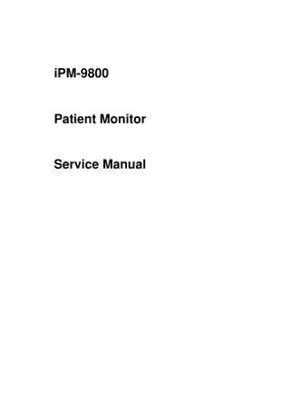 iPM-9800  Patient Monitor  Service Manual  
