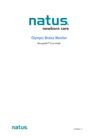 Olympic Brainz Monitor RecogniZe™ User Guide  007389(C) | 1  