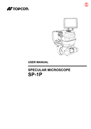 USER MANUAL  SPECULAR MICROSCOPE  SP-1P  