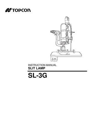 INSTRUCTION MANUAL  SLIT LAMP  SL-3G  