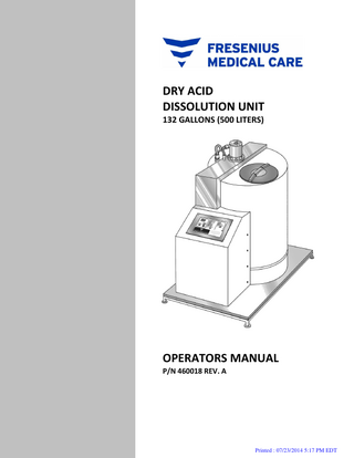 Dry Acid Dissolution Unit 132 GL 500L unit Operators Manual Rev A