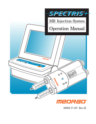 Spectrics MR Injection System Operation Manual Rev H