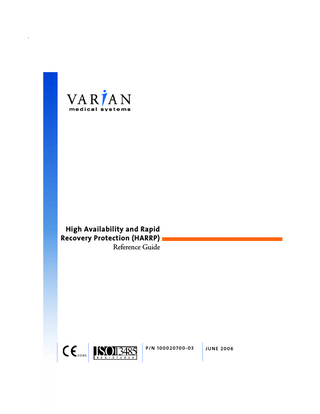 High Availability and Rapid Recovery Protection (HARRP) Reference Guide  P/N 100020700-03  JUNE 2006  