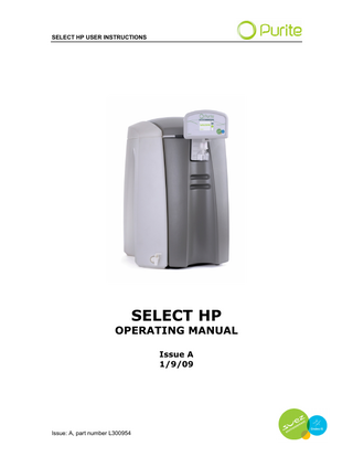 SELECT HP USER INSTRUCTIONS  SELECT HP OPERATING MANUAL Issue A 1/9/09  Issue: A, part number L300954  