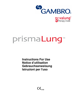 Instructions For Use Notice d’utilisation Gebrauchsanweisung Istruzioni per l'uso  0123  