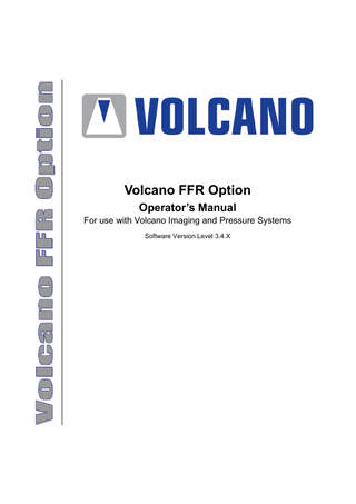 Volcano FFR Option Operators Manual sw ver level 3.4.X April 2014