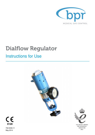 Dialflow Regulator Instructions for Use May 2014