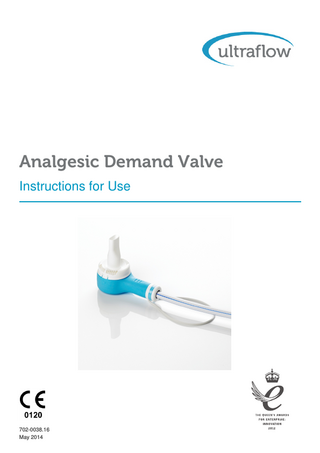 Analgesic Demand Valve Instructions for Use  702-0038.16 May 2014  