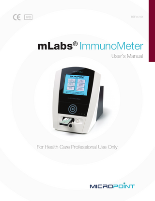 REF m-101  mLabs® ImmunoMeter User’s Manual  For Health Care Professional Use Only  