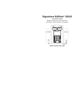 Alaris Signature Edition GOLD Guardrails Compabtible Models 71xx and 72xx Directions for Use
