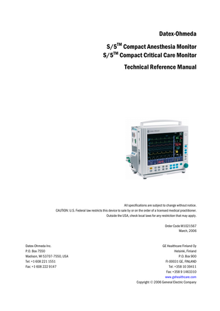 S5 Compact Anesthesia and Critical Care Monitor Technical Reference Manual March 2006