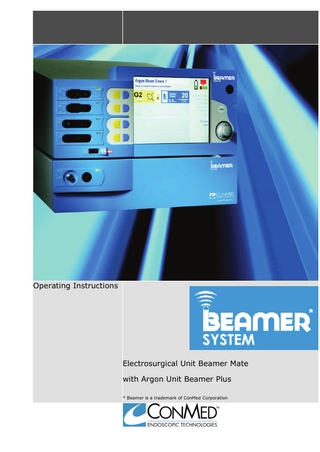 ConMed Beamer Mate / Beamer Plus – Operating Instructions  Table of Contents 1  Introduction ...2-1  2  Product Liability & Warranty ...2-1  2.1 2.2 2.3 2.4  General Information ...2-1 Scope of Delivery...2-1 Warranty ...2-2 Hotline ...2-2  3  Safety Notices and Working Principles...3-1  3.1  Safety Notices and intended use of the Beamer Mate ...3-1  3.1.1  Intended Use of the Beamer Mate... 3-1  3.1.2  Safety Notices of the Beamer Mate ... 3-1  3.2  Safety Notices and Intended Use of the Beamer Plus ...3-4  3.2.1  Intended Use of the Beamer Plus... 3-4  3.2.2  Safety Notices of the Beamer Plus ... 3-5  3.3  Monopolar RF Current Application...3-8  3.3.1  Monopolar Cutting ... 3-9  3.3.2  Monopolar Coagulation... 3-9  3.3.3  Neutral Electrode (NE) ... 3-10  3.4  Bipolar Application of RF Current... 3-11  3.4.1  Bipolar Cutting... 3-11  3.4.2  Bipolar Coagulating ... 3-11  4  General Information Functions & Features of the Beamer Mate ...4-1  4.1 4.2  General Information ...4-1 Front Connectors ...4-4  4.2.1  Monopolar Connectors ... 4-4  4.2.2  Bipolar Connectors ... 4-5  4.2.3  Neutral Electrode Connector ... 4-5  4.3  Connectors on the Unit’s Rear...4-6  4.3.1  Footswitch Connectors ... 4-6  4.3.2  Beamer Plus Interface... 4-6  4.3.3  Serial Interfaces ... 4-7  4.3.4  Equipotential Bonding Connector ... 4-7  4.3.5  Mains Connection ... 4-8  4.4  Controls ...4-8  4.4.1  Power (ON/OFF) Switch... 4-8  4.4.2  Channel Selector Buttons ... 4-9  4.4.3  MENU Button ... 4-9  4.4.4  Rotary Switch with Backlighting... 4-10  V 1.5  3  