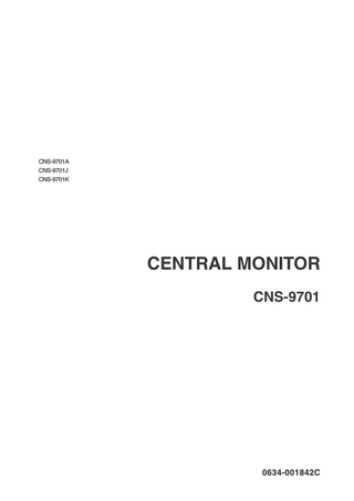 Central Monitor Model CNS-9701 Service Manual Rev C