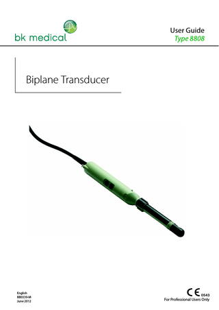 Biplane Transducer Type 8808 User Manual June 2012