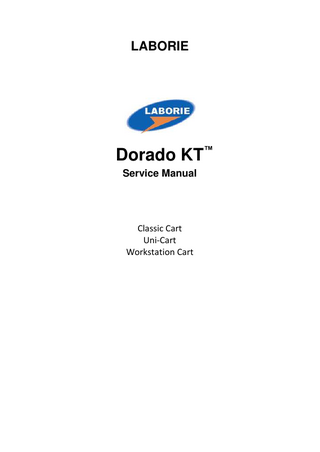 DoradoKT Service Manual Classic, Uni and Workstation Cart Ver 1.0 July 2011